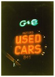 Neon sign for G & C Used Cars, Stockton by Ron Chapman