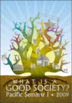 What is a Good Society? Pacific Seminar 1 Textbook 2010 by Macelle Mahala, Sarah M. Mathis, Marisela Ramos, Stacy Rilea, Susan G. Sample, and Caroline T. Schroeder