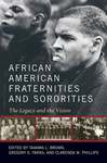 What a Man: The Relationship Between Black Fraternity Stereotypes and Black Sorority Mate Selection by Marcia D. Hernandez, Anita McDaniel, LaVerne Gyant, and Tina Fletcher