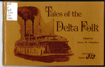 Tales of the Delta Folk, edited by Dewey Chambers by Dewey W. Chambers