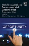 A Brief History of the Idea of Opportunity by William B. Gartner, Bruce T. Teague, Ted Baker, and R. Daniel Wadhwani