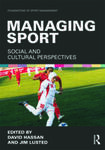 Sport labour migration: managing a twenty-first-century global workforce by Peter J. Schroeder and C. Janssen