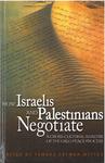 Surviving Opportunities: Palestinian Negotiating Patterns in Peace Talks with Israel
