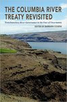 The Columbia River Treaty in 2014 and beyond: International experiences and lessons learned