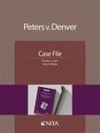 Peters v. Denver by Thomas Jay (J). Leach and Cary Bricker