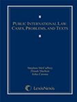 Public International Law: Cases, Problems and Text