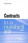Contracts in a Nutshell by Michael P. Malloy, Claude D. Rohwer, and Anthony M. Skrocki
