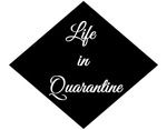 Life in Quarantine by Noah Ledesma