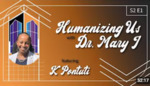 Humanizing Us with K Pontuti by Mary J. Lomax-Ghirarduzzi and K Pontuti