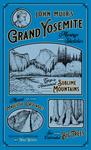John Muir's Grand Yosemite by Michael J. Wurtz