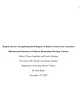 Hygiene Heroes: Strengthening Oral Hygiene to Reduce Central Line-Associated Bloodstream Infections in Pediatric Hematology/Oncology Patients by Sidney Clymer-Engelhart and Kirstie Shulman