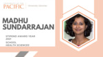 Faculty stipend awardee - Madhu Sundarrajan by Library and Learning Center