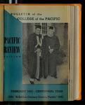 Pacific Review February 1951 (Bulletin of the College of the Pacific)