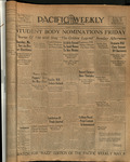 The Pacific Weekly, April 25, 1929 by Associated Students of the College of the Pacific