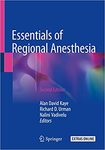 Bleeding and Coagulation in Regional Anesthesia by Adam M. Kaye, Alan D. Kaye, R. Urman, N. Vadevalu, R. V. Shah, and J. Y. Tsai