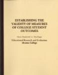 Establishing the validity of measures of college student outcomes by Marcia Mentkowski and Glen Rogers