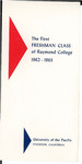 Statistics of The First Freshman Class of Raymond College 1962-1963