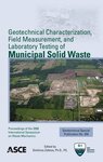Shear Strength of Municipal Solid Waste by Scott M. Merry, Jonathan D. Bray, and Dimitrios Zekkos
